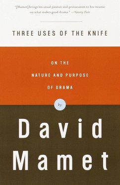 Three Uses of the Knife - Mamet, David