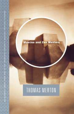 Mystics and Zen Masters - Merton, Thomas