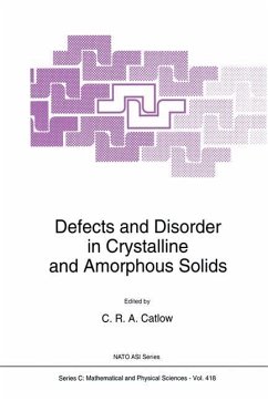 Defects and Disorder in Crystalline and Amorphous Solids - Catlow, C.R. (ed.)