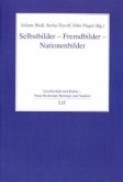 Selbstbilder - Fremdbilder - Nationenbilder