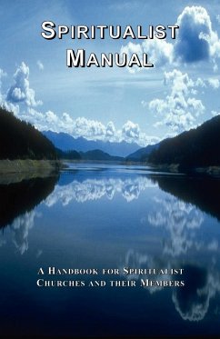Spiritualist Manual - The General Assembly of Spiritualists