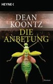 Die Anbetung / Odd Thomas Bd.1