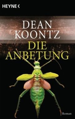 Die Anbetung / Odd Thomas Bd.1 - Koontz, Dean R.