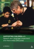 Supporting Children with Speech and Language Impairment and Associated Difficulties 2nd Edition