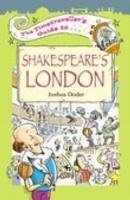 The Timetraveller's Guide to Shakespeare's London - Doder, Joshua