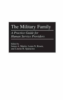 The Military Family - Martin, James; Rosen, Leora; Sparacino, Linette