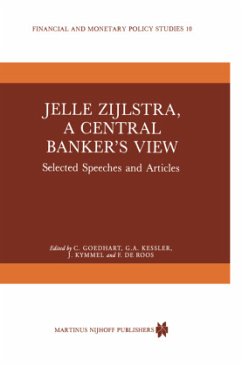 Jelle Zijlstra, a Central Banker¿s View - Goedhart, C. / Tvrdì, M. (Hgg.)