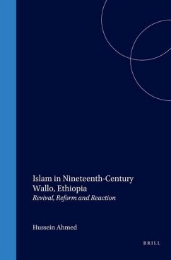 Islam in Nineteenth-Century Wallo, Ethiopia - Ahmed, Hussein