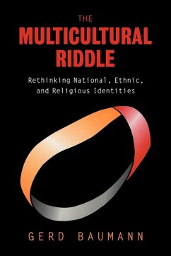 The Multicultural Riddle - Baumann, Gerd