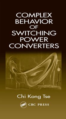 Complex Behavior of Switching Power Converters - Tse, Chi Kong