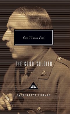 The Good Soldier: Introduction by Alan Judd and Max Saunders - Ford, Ford Madox