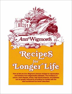 Recipes for Longer Life - Wigmore, Ann