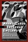 The Avant-Garde in Interwar England