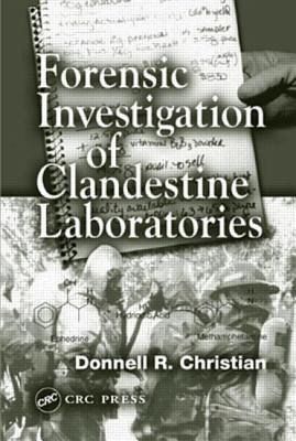 Forensic Investigation Of Clandestine Laboratories Von