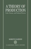 A Theory of Production: Tasks, Processes, and Technical Practices
