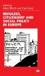 Refugees, Citizenship and Social Policy... - Bild 1