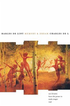 Memory and Dream - De Lint, Charles