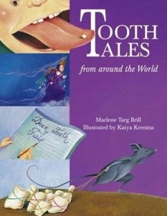 Tooth Tales from Around the World - Brill, Marlene Targ