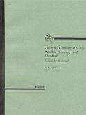 Emerging Commercial Mobile Wireless Technology and Standards: Suitable for the Army?