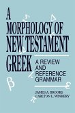 A Morphology of New Testament Greek