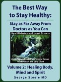 The Best Way to Stay Healthy; Volume 2