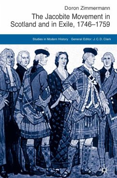 The Jacobite Movement in Scotland and in Exile, 1746-1759 - Zimmermann, D.