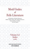 Motif-Index of Folk-Literature; Volume 6.1 Index (A-K)