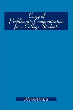 Cases of Problematic Communication from College Students - Lu, Xin-An