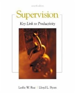 Supervision: Key Link to Productivity - Rue, Leslie W.; Byars, Lloyd L.
