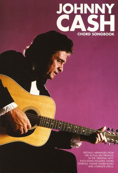 Johnny Cash Chord Songbook Lyrics and Chords Book Johnny Cash Chord Songbook Lyrics and Chords Book