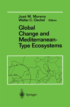 Global Change and Mediterranean-Type Ecosystems - Moreno, Jose / Oechel, Walter C. (eds.)