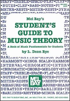 Student's Guide to Music Theory - L Dean Bye