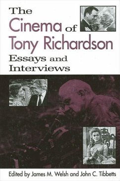 The Cinema of Tony Richardson: Essays and Interviews