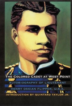 The Colored Cadet at West Point - Flipper, Henry Ossian