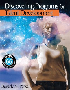 Discovering Programs for Talent Development - Parke, Beverly N.