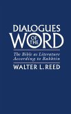 Dialogues of the Word Dialogues of the Word