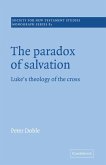 The Paradox of Salvation