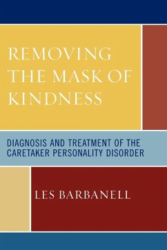 Removing the Mask of Kindness - Barbanell, Les