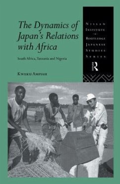 The Dynamics of Japan's Relations with Africa - Ampiah, Kweku