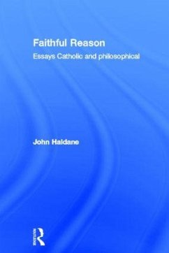 Faithful Reason - Haldane, John