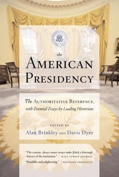 The American Presidency - Brinkley, Alan; Dyer, Davis