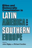 Elites and Democratic Consolidation in Latin America and Southern Europe