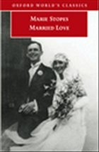 Married Love - Stopes, Marie