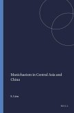 Manichaeism in Central Asia and China Manichaeism in Central Asia and China