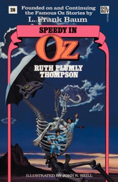 Speedy in Oz (Wonderful Oz Books, No 28) - Thompson, Ruth Plumly