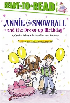 Annie and Snowball and the Dress-Up Birthday - Rylant, Cynthia