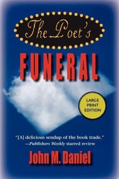 The Poet's Funeral - Daniel, John M