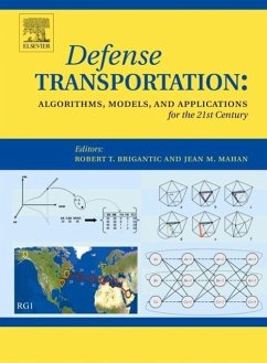 Defense Transportation: Algorithms, Models and Applications for the 21st Century - Brigantic, Robert T; Mahan, Jean