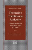 Thomasine Traditions in Antiquity