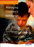 Managing Children's Behaviour